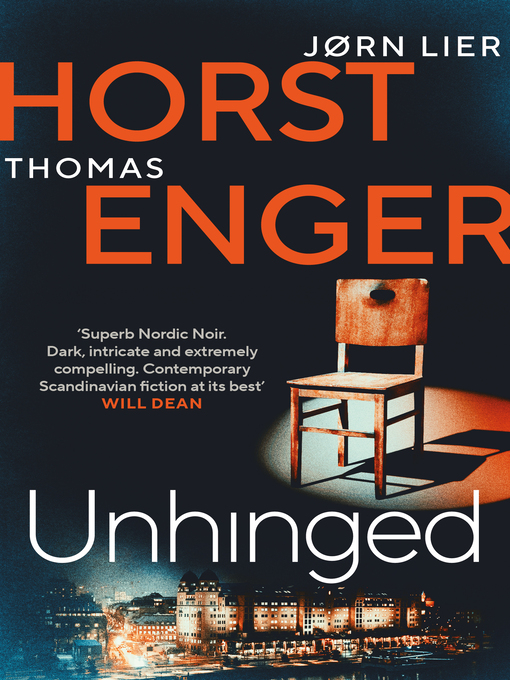 Title details for Unhinged by Thomas Enger - Available